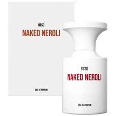 Borntostandout (BTSO) Naked Neroli
