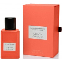 Banana Republic Tuberose Overdose Banana Republic Tuberose Overdose