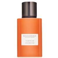 Banana Republic Tuberose Overdose Banana Republic Tuberose Overdose