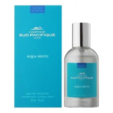 Comptoir Sud Pacifique Aqua Motu Eau de Toilette фото духи