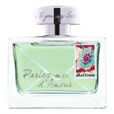 John Galliano Parlez-Moi d’Amour Eau Fraich фото духи
